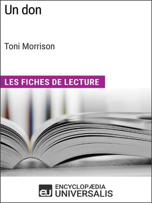 cover image of Un don de Toni Morrison (Les Fiches de Lecture d'Universalis)